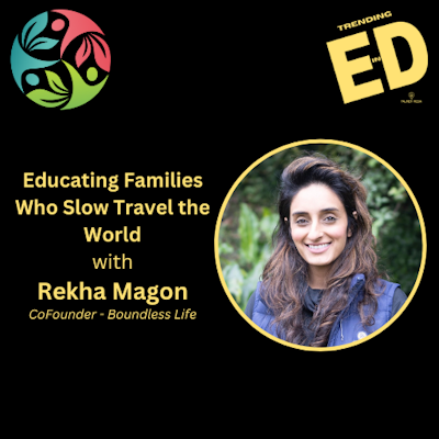 Educating Households Who Sluggish Journey the World with Rekha Magon